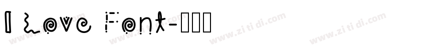 I Love Font字体转换